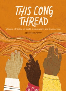 This Long Thread, Jen Hewett